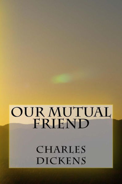 Our Mutual Friend