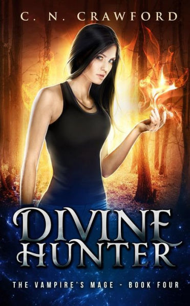 Divine Hunter (Vampire's Mage Series #4)