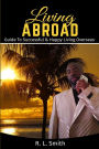 Living Overseas: Living Abroad 