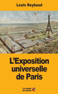Title: L'Exposition universelle de Paris, Author: Louis Reybaud