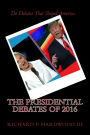 The Presidential Debates of 2016