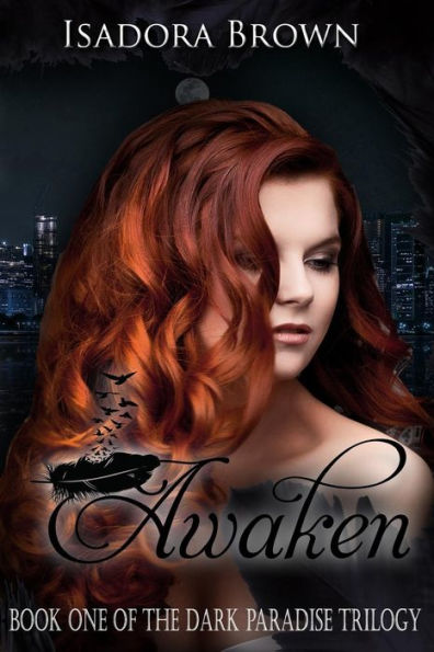 Awaken: Book 1 of The Dark Paradise Trilogy