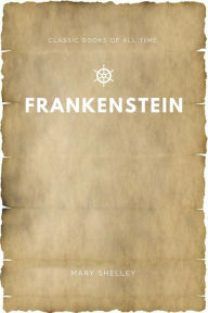 Title: Frankenstein, Author: Mary Shelley