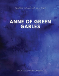 Title: Anne of Green Gables, Author: Lucy Maud Montgomery