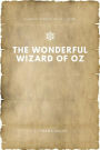 The Wonderful Wizard of Oz