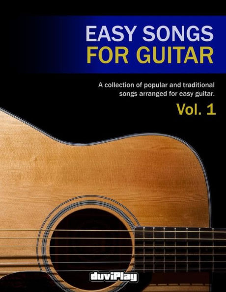 Easy Songs for Guitar. Vol