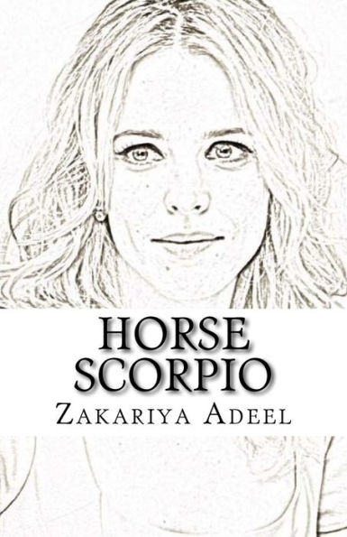 Horse Scorpio: The Combined Astrology Series