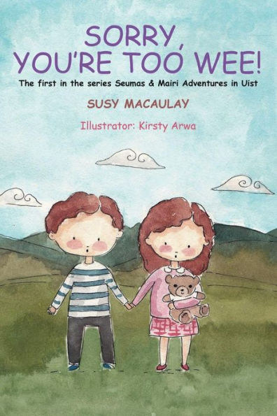 Sorry, You're Too Wee! revised edition