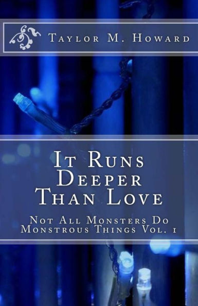 It Runs Deeper Than Love