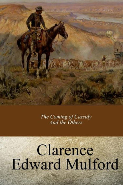 the Coming of Cassidy And Others