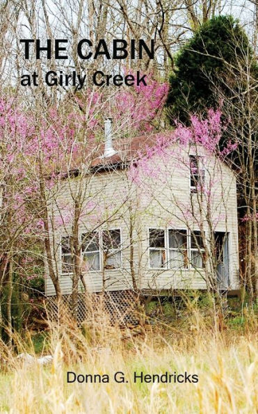 The Cabin at Girly Creek