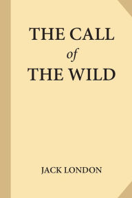 Title: The Call of the Wild, Author: Jack London