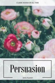 Title: Persuasion, Author: Jane Austen