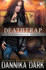 Deathtrap (Crossbreed Series #3)