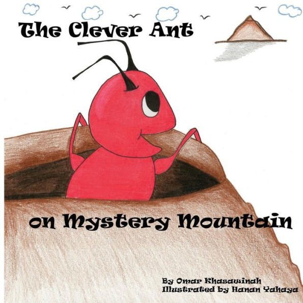 The Clever Ant on Mystery Mountain