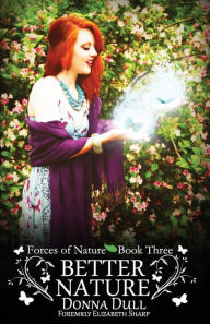 Title: Better Nature, Author: Donna Dull