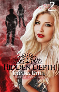 Title: Hidden Depth, Author: Donna Dull