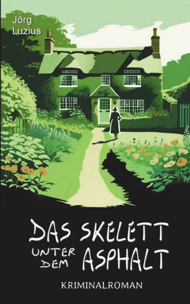 Das Skelett unter dem Asphalt: Gabriel Gilmore ermittelt