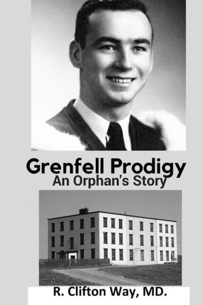 Grenfell Prodigy: An Orphan's Story