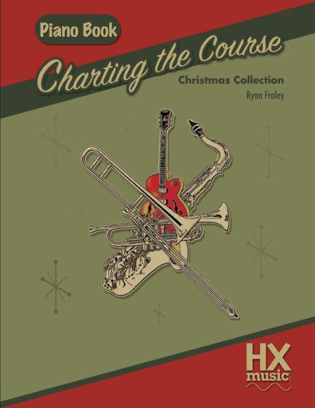 Charting the Course Christmas Collection, Piano Book