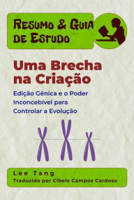 Title: Resumo & Guia De Estudo - Uma Brecha Na Criação, Author: Lee Tang