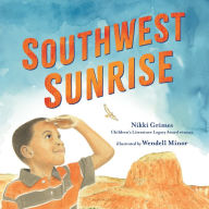 Title: Southwest Sunrise, Author: Nikki Grimes