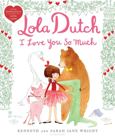 Lola Dutch I Love You So Much (Lola Dutch Series #3)