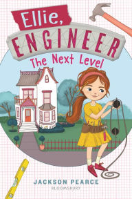 Title: Ellie, Engineer: The Next Level, Author: Jackson Pearce