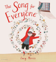 Title: The Song for Everyone, Author: Lucy Morris