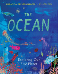 Title: The Ocean: Exploring our blue planet, Author: Miranda Krestovnikoff