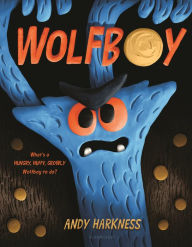 Title: Wolfboy, Author: Andy Harkness