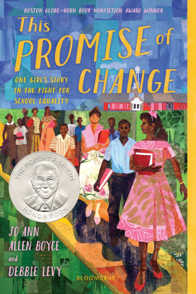 This Promise of Change: One Girl's Story the Fight for School Equality