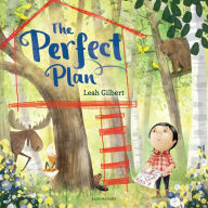 Title: The Perfect Plan, Author: Leah Gilbert