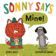 Title: Sonny Says Mine!, Author: Caryl Hart