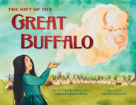 Title: The Gift of the Great Buffalo, Author: Carole Lindstrom