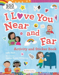 Title: I Love You Near and Far Activity and Sticker Book, Author: Lulu Hart