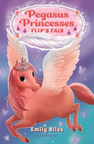 Ebooks free download pdf in english Pegasus Princesses 3: Flip's Fair in English