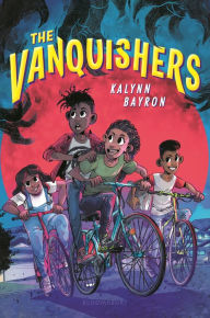 Download book in text format The Vanquishers by Kalynn Bayron, Kalynn Bayron