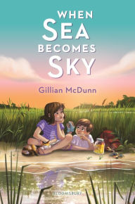 Title: When Sea Becomes Sky, Author: Gillian McDunn