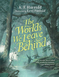 Free ebook downloads for ipads The Worlds We Leave Behind 9781547610952