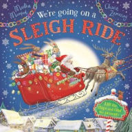 Title: We're Going on a Sleigh Ride: A Lift-the-Flap Adventure