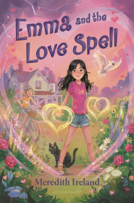 Title: Emma and the Love Spell, Author: Meredith Ireland