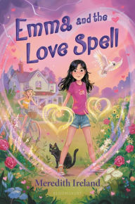 Title: Emma and the Love Spell, Author: Meredith Ireland