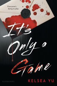 Title: It's Only a Game, Author: Kelsea Yu
