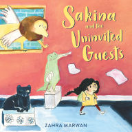 Title: Sakina and the Uninvited Guests, Author: Zahra Marwan