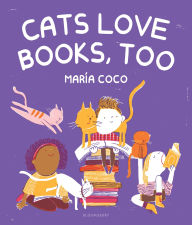 Title: Cats Love Books, Too, Author: Maria Coco