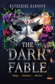 Title: The Dark Fable, Author: Katherine Harbour