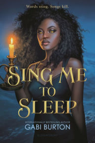 Title: Sing Me to Sleep, Author: Gabi Burton