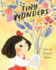 Free book downloading Tiny Wonders English version by Sally Soweol Han ePub PDB RTF