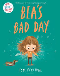 Ebooks pdf downloads Bea's Bad Day 9781547614684 by Tom Percival (English Edition) ePub PDB FB2